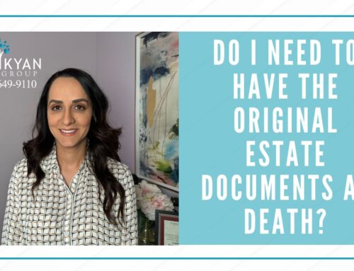 Do I Need to Have the Original Estate Documents at Death?