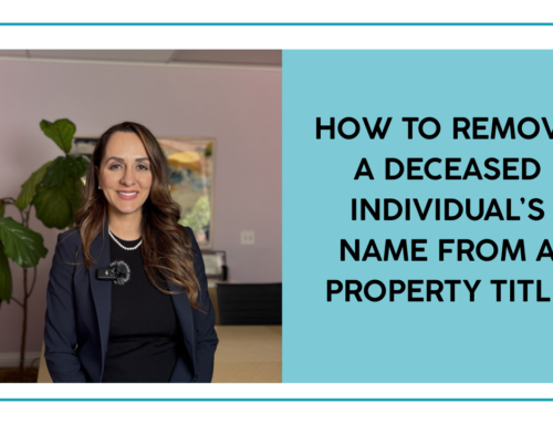 How to Remove a Deceased Individual’s Name From a Property Title